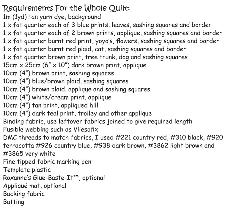 A Dog's Life Quilt by Lynette Anderson Project Requirements