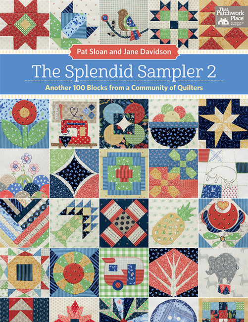 The Splendid Sampler 2 Book by Pat Sloan and Jane Davidson Front Cover